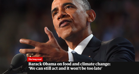 barack-obama-on-food-and-climate-change-e28098we-can-still-act-and-it-won_t-be-too-late_-global-development-the-guardian